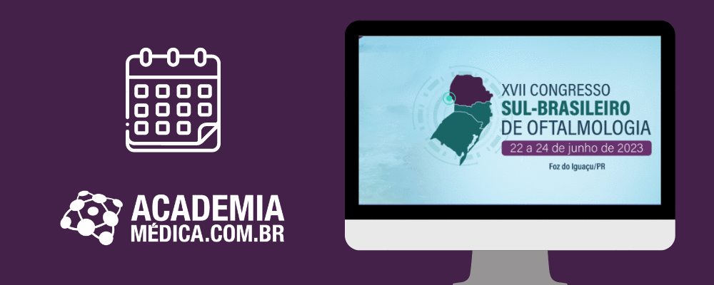 XVII Congresso Sul-Brasileiro de Oftalmologia acontece em Foz do Iguaçu