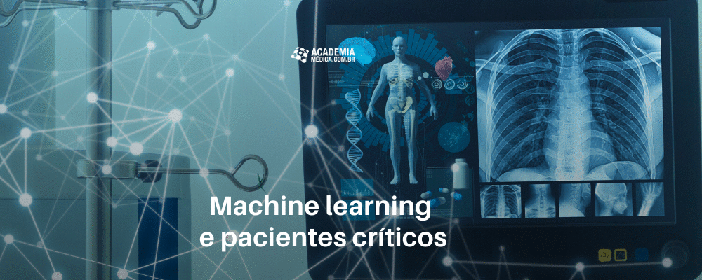Machine learning e pacientes críticos