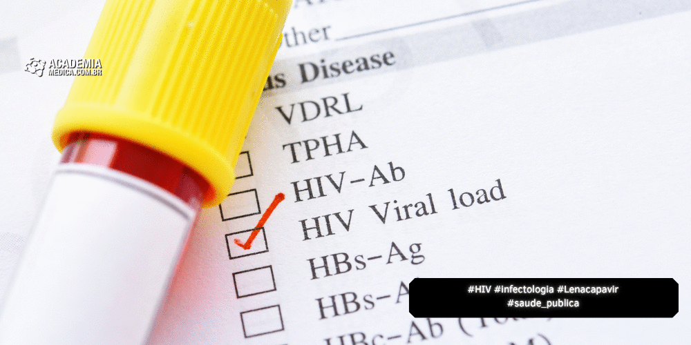 Lenacapavir (Yeztugo®): A injeção semestral que muda o jogo na prevenção do HIV