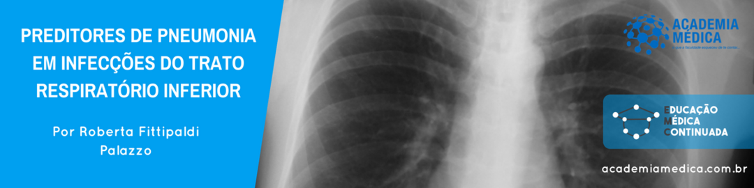 Preditores de pneumonia em infecções do trato respiratório inferior