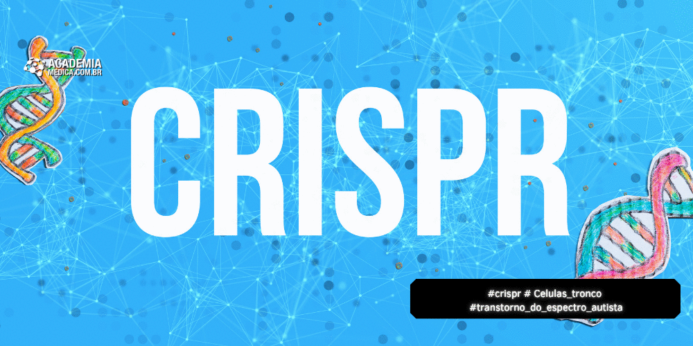 Células-tronco editadas com CRISPR revelam novo mecanismo no autismo