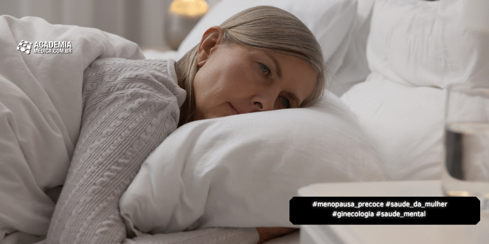 Menopausa Precoce Exige Cuidado Integral: Impacto Emocional é Subestimado