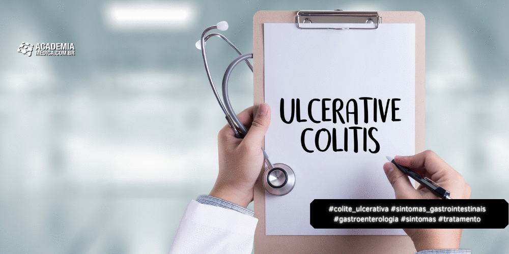 Colite Ulcerativa: Sintomas, Diagnóstico e Tratamento