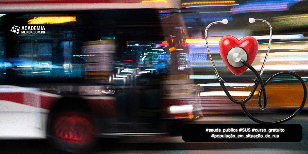 Inscrições Abertas Para Curso do SUS em Cuidado à População em Situação de Rua