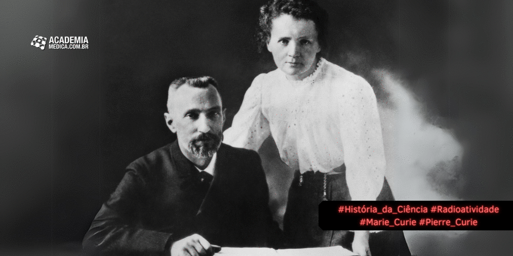 Radioatividade: O Legado de Marie e Pierre Curie