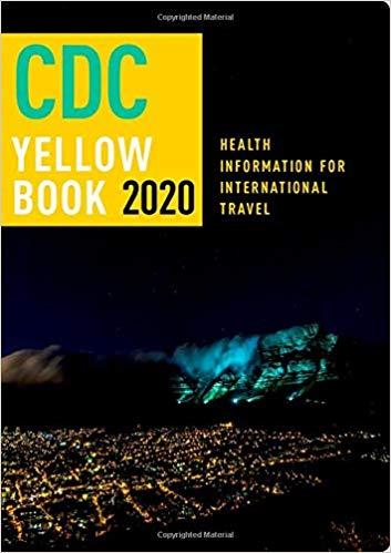 CDC Yellow Book 2020: Health Information for International T