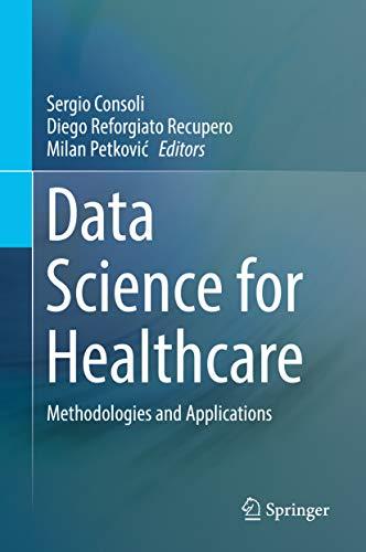 Data Science for Healthcare: Methodologies and Applications