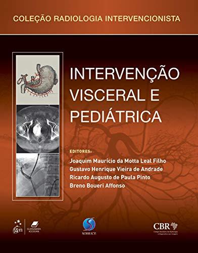 Intervenção Vascular Visceral e Pediátrica