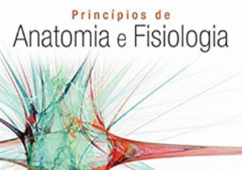 Princípios de anatomia e fisiologia