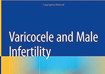 Varicocele and Male Infertility: A Complete Guide