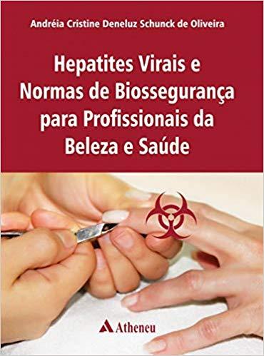 Hepatites virais e normas de biossegurança