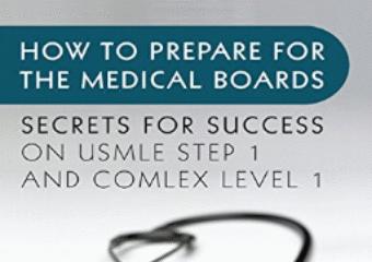 How to Prepare for the Medical Boards: Secrets for Success