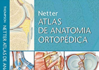 Netter Atlas de anatomia ortopédica
