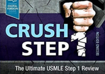 Crush Step 1: The Ultimate USMLE Step 1 Review, 2e