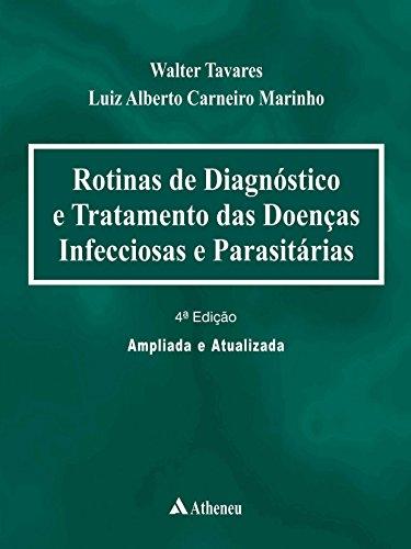 Rotinas de Diagnóstico e Tratamento das Doenças - 4ª Edição