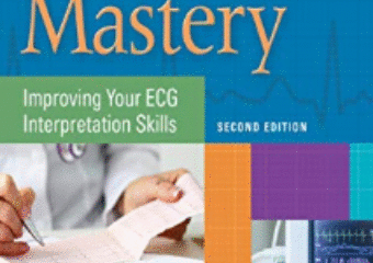 ECG Mastery Improving Your ECG Interpretation Skills
