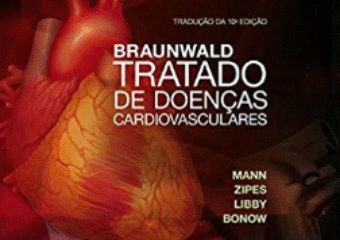 Braunwald Tratado de Doenças Cardiovasculares . 2 Volumes